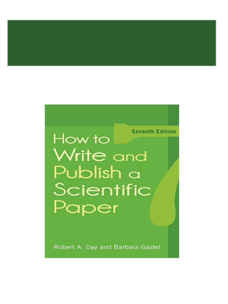 download-full-how-to-write-and-publish-a-scientific-paper-7th-edition