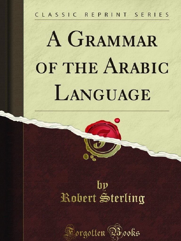 A Grammar of The Arabic Language | PDF
