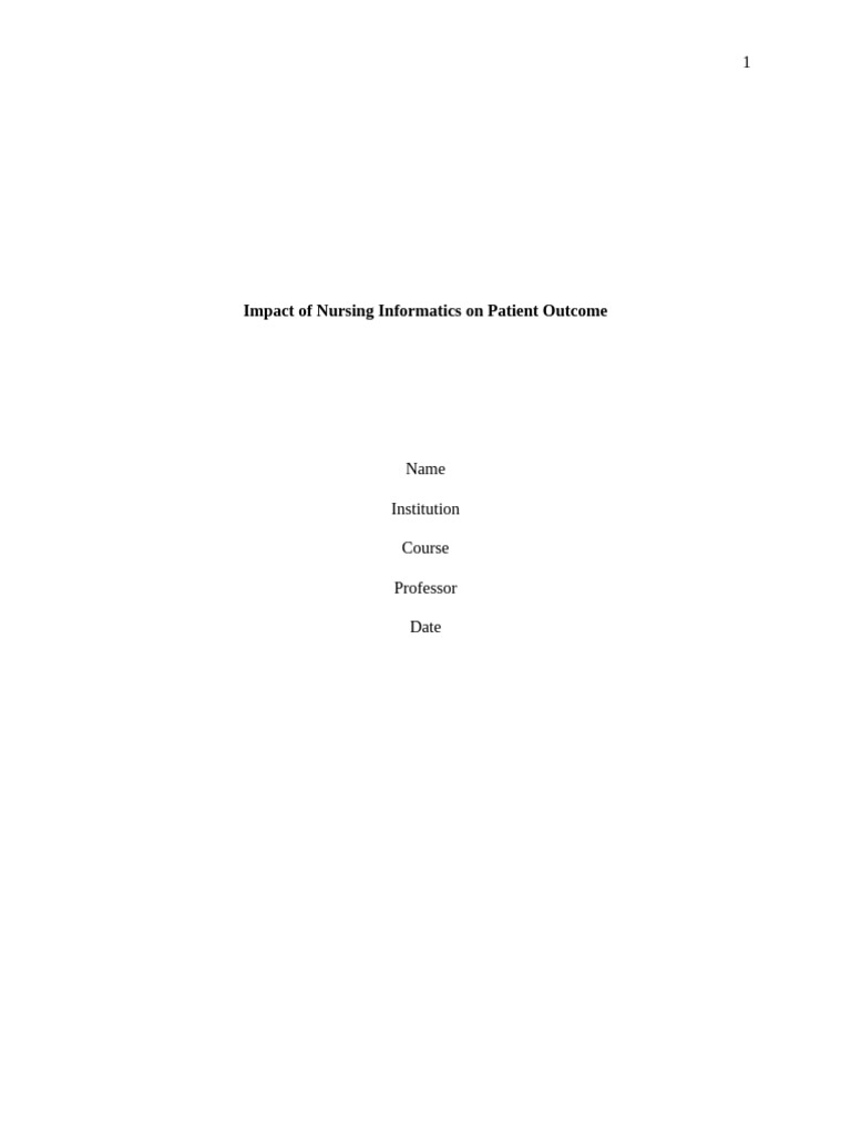Impact of Nursing Informatics On Patient Outcome | PDF | Nursing ...