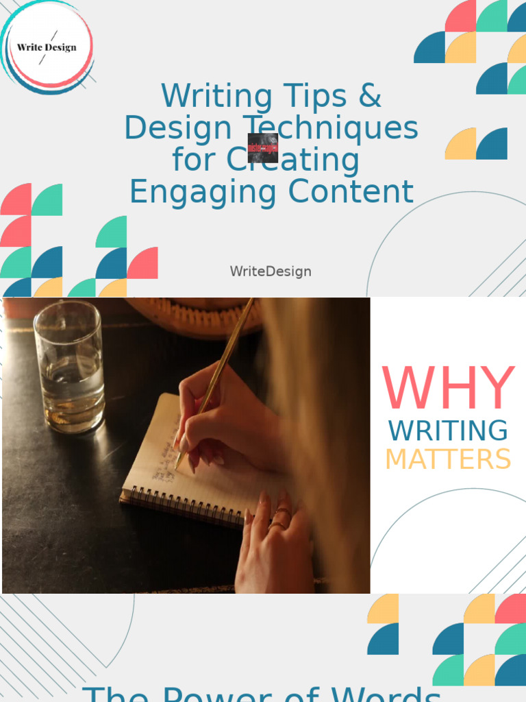 Writing Tips & Design Techniques For Creating Engaging Content | PDF ...