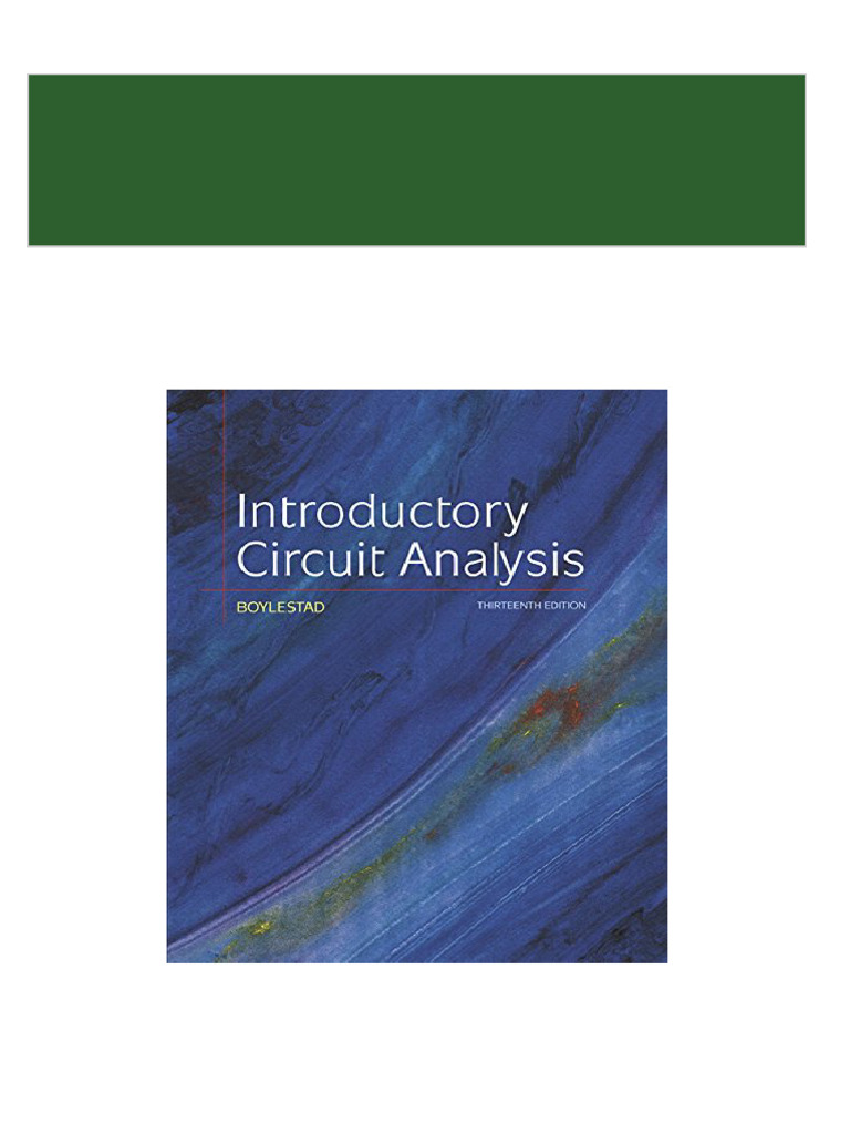 Introductory Circuit Analysis, 13th Edition (eBook PDF) 2024 scribd
