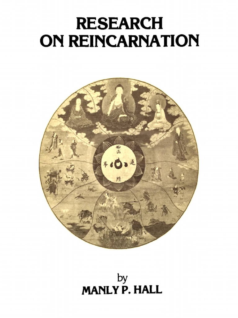 Manly P Hall - Research On Reincarnation | PDF