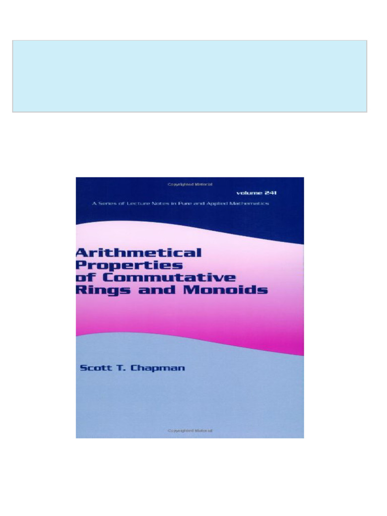 Get Arithmetical Properties of Commutative Rings and Monoids 1st ...