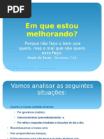 Em Que Estou Melhorando