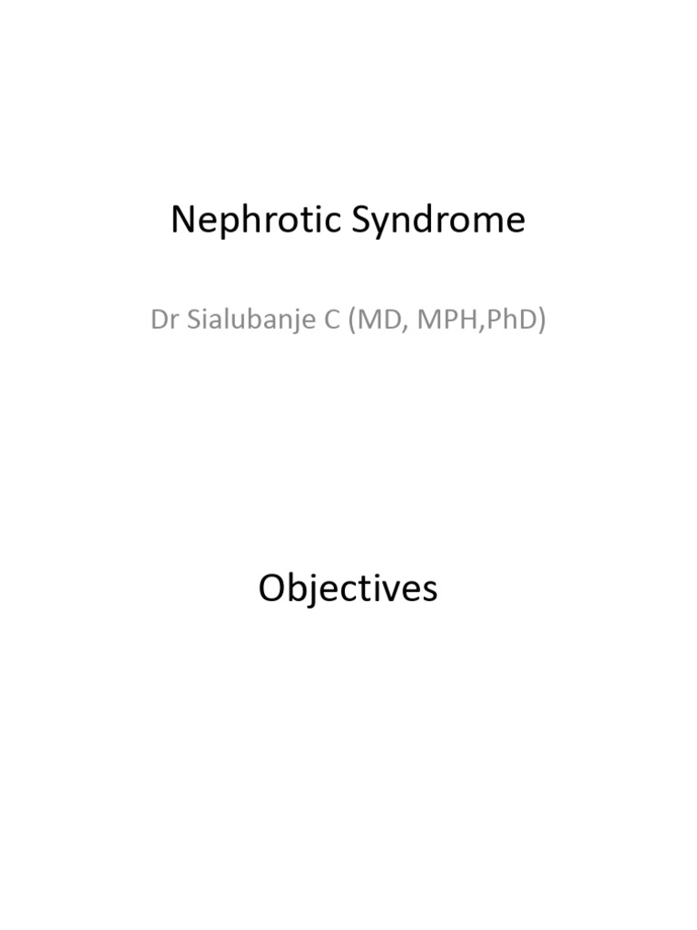 Nephrotic Syndrome Overview and Management | PDF | Edema | Kidney