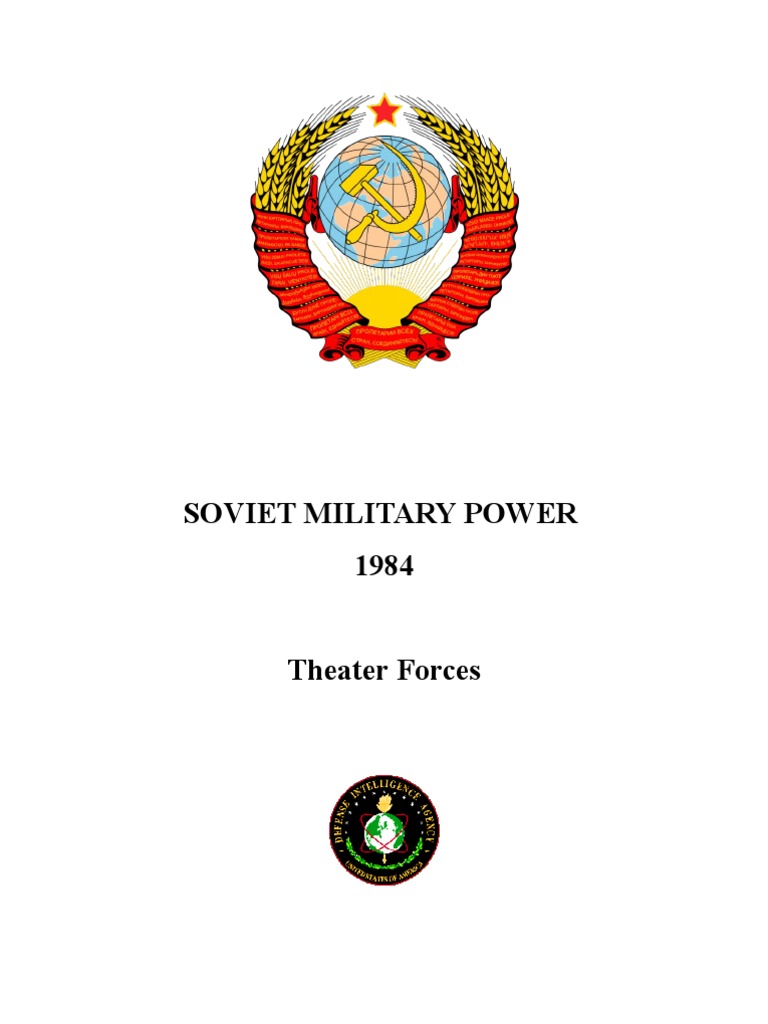 Soviet Military Power 1984 - Theater Forces | PDF | Chemical Warfare ...