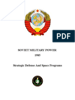 Soviet Military Power 1985 - Strategic Defense And Space Programs