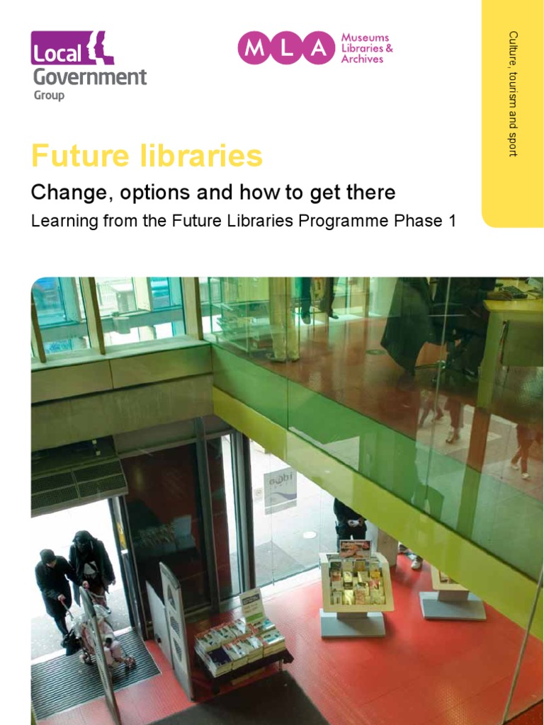 Future Libraries: Change, Options and How To Get There | PDF | Mergers ...