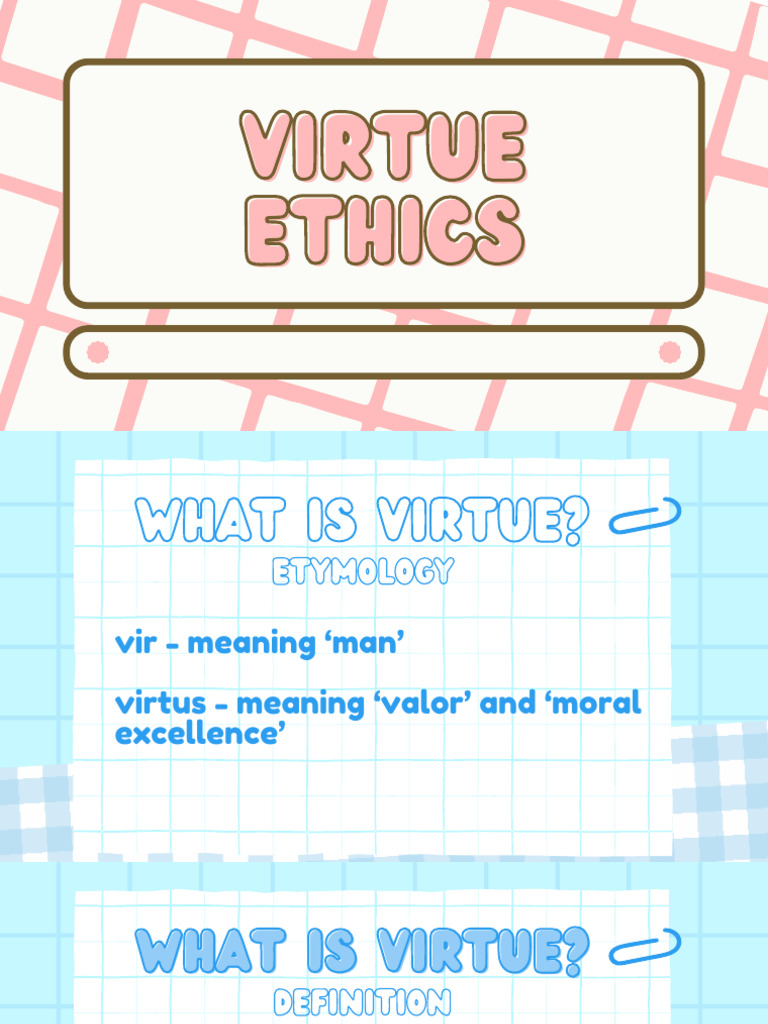 Group 5 Virtue Ethics | PDF