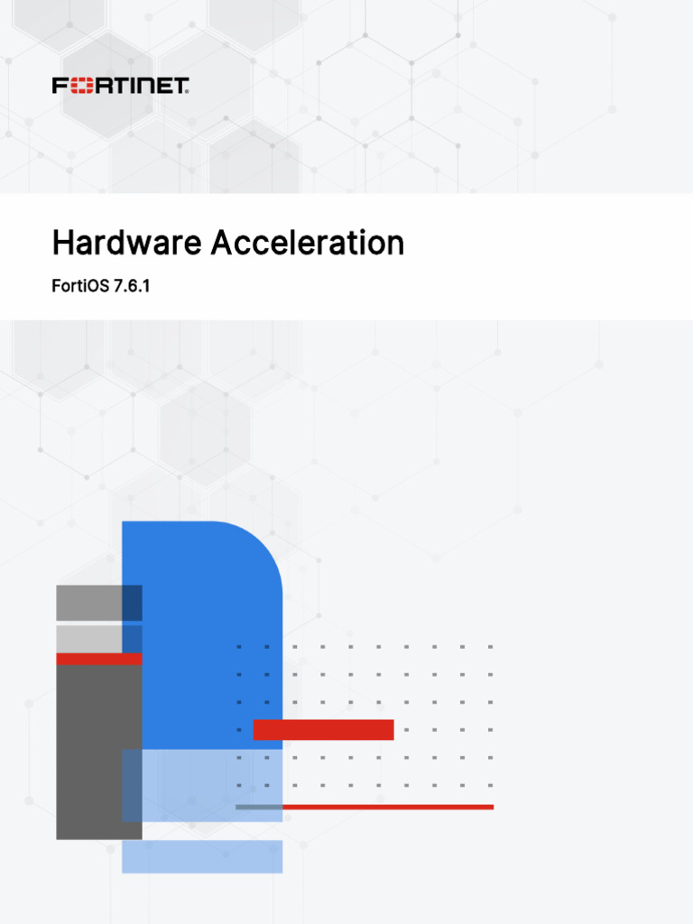 Fortios Hardware Acceleration 761 | PDF | Central Processing Unit ...