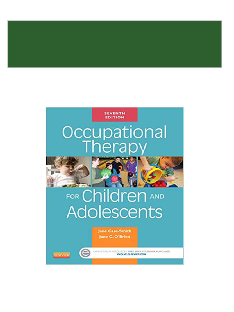 Case-Smith's Occupational Therapy for Children a