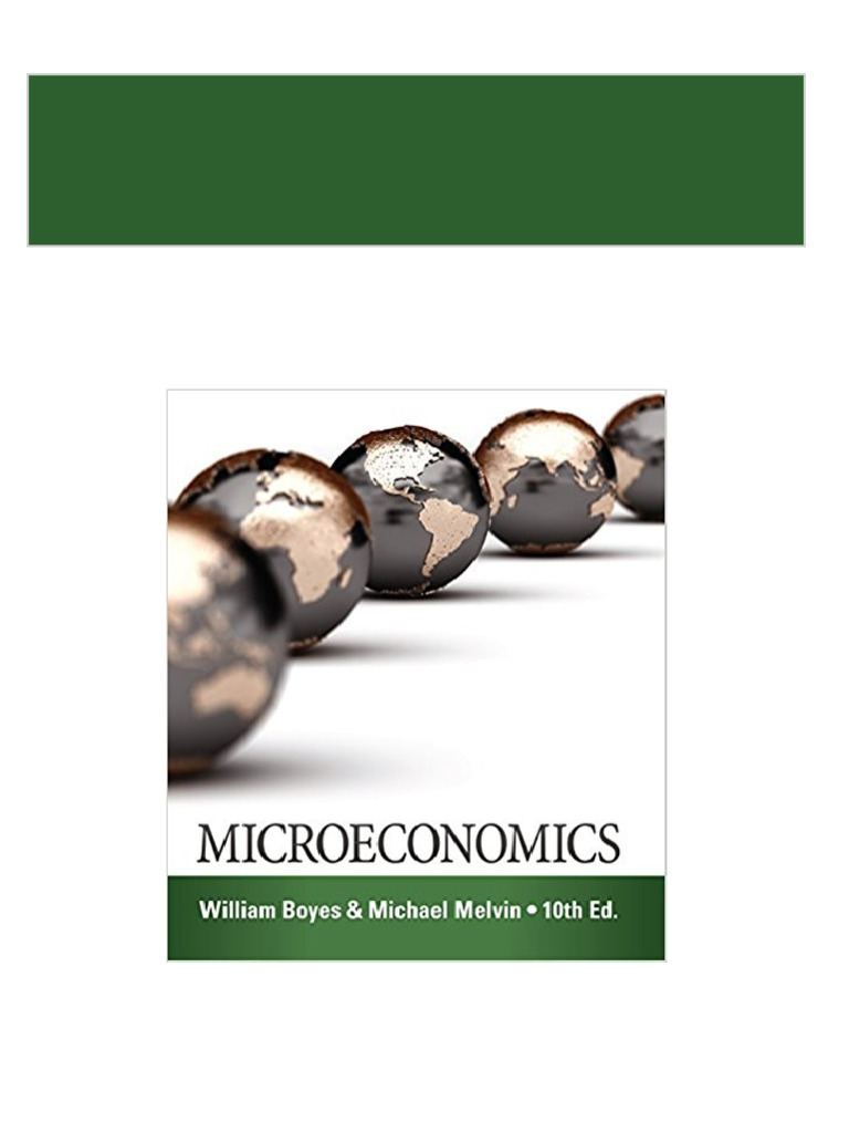 eBook PDF) Microeconomics 10th Edition by William Boyes all