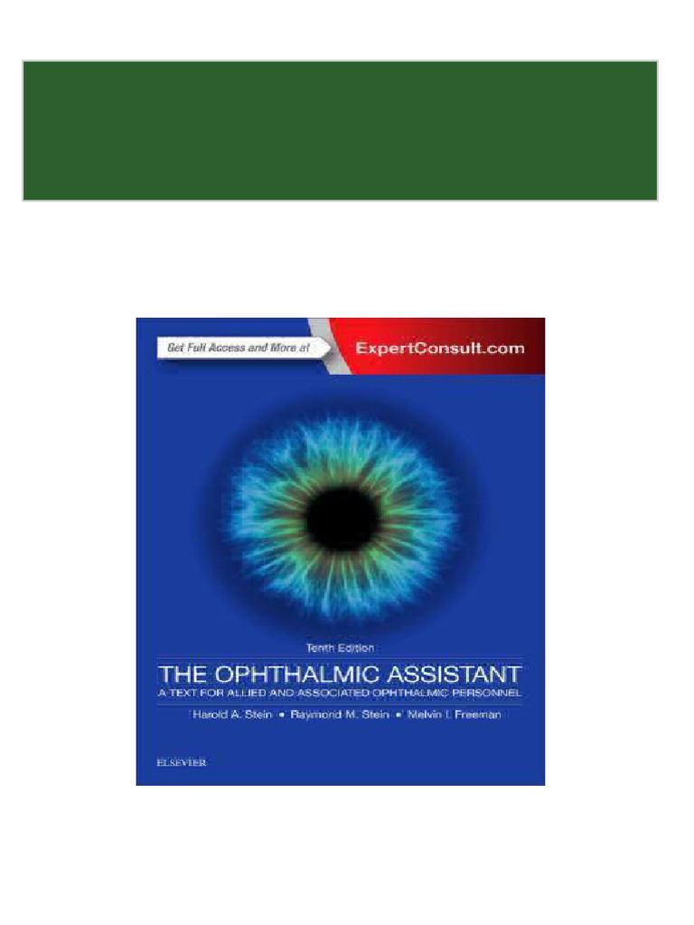 The ophthalmic assistant a text for allied and associated ophthalmic
