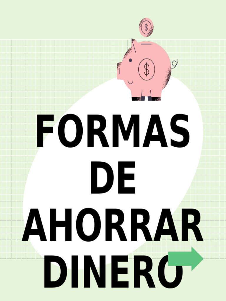 Estrategias Efectivas para Ahorrar Dinero | PDF