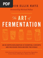 Michael Pollan S Foreword To The Art Of Fermentation By Sandor Ellix Katz Fermented Foods Cooking