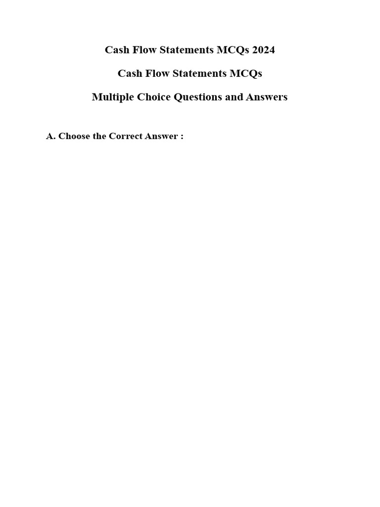 Cash Flow Statements MCQs 2024 Guide | PDF | Cash Flow Statement ...