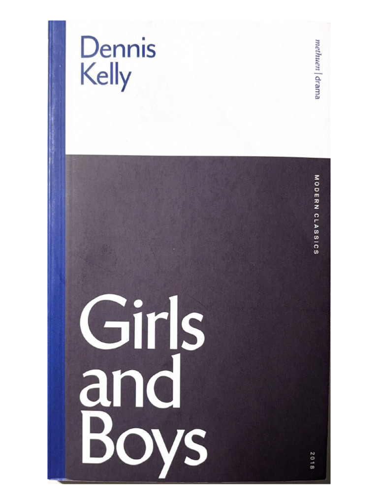 Girls and Boys - Dennis Kelly | PDF