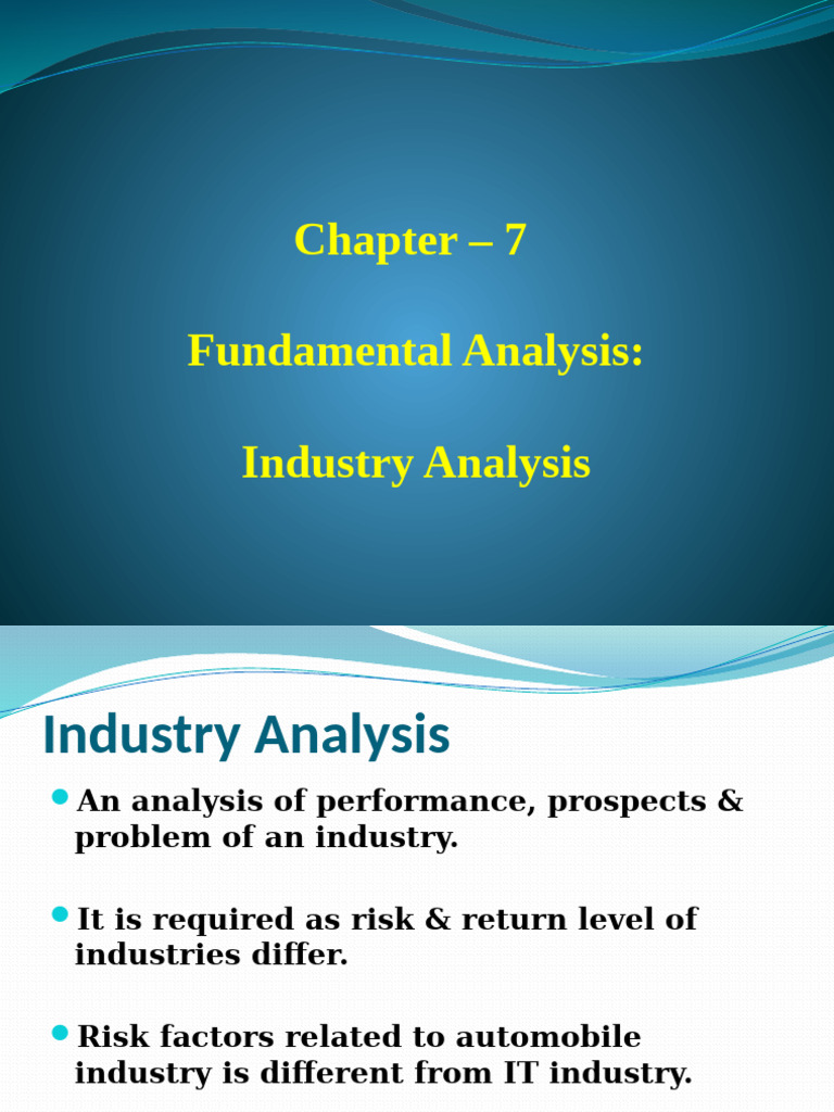 Ch-7 Industry Analysis | PDF | Swot Analysis | Business