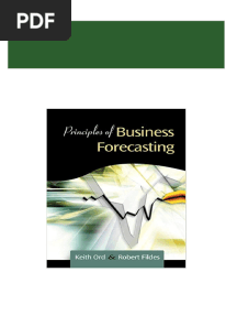 (Solution Manual) Principles of Business Forecasting 1st Edition by Ord download pdf