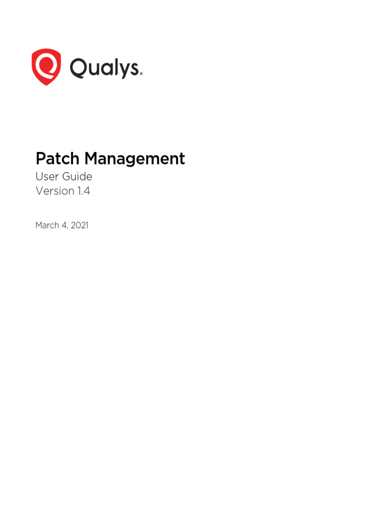 Qualys Patch Management User Guide | PDF | Cloud Computing ...