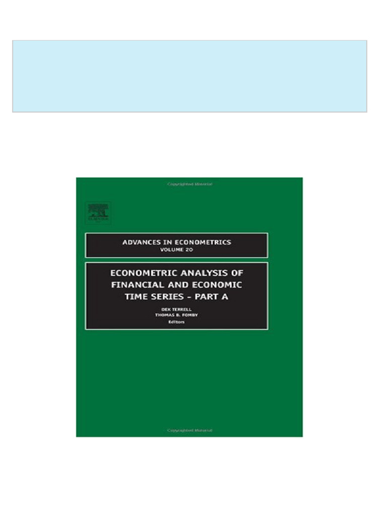Econometric analysis of financial and economic time series 1st Edition