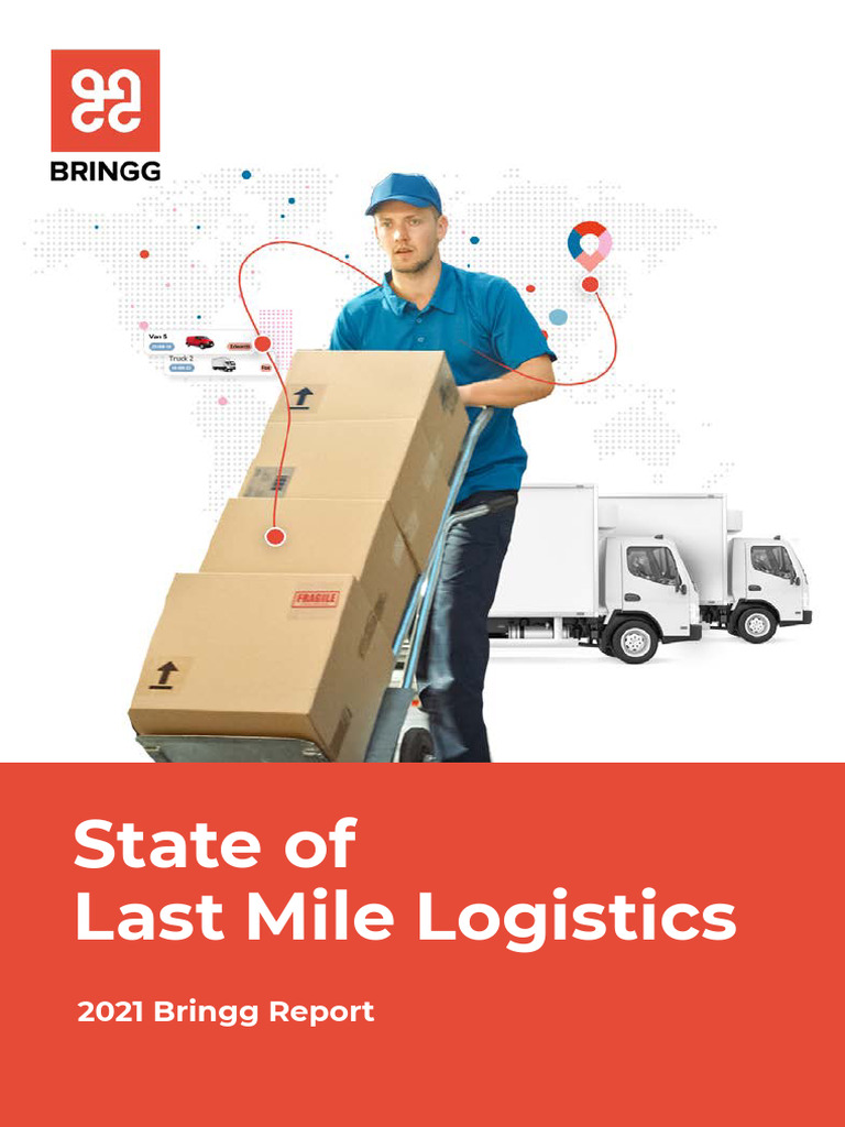 Last Mile Logistics Report | PDF | Logistics | E Commerce