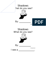 Shadows: What Do You See?