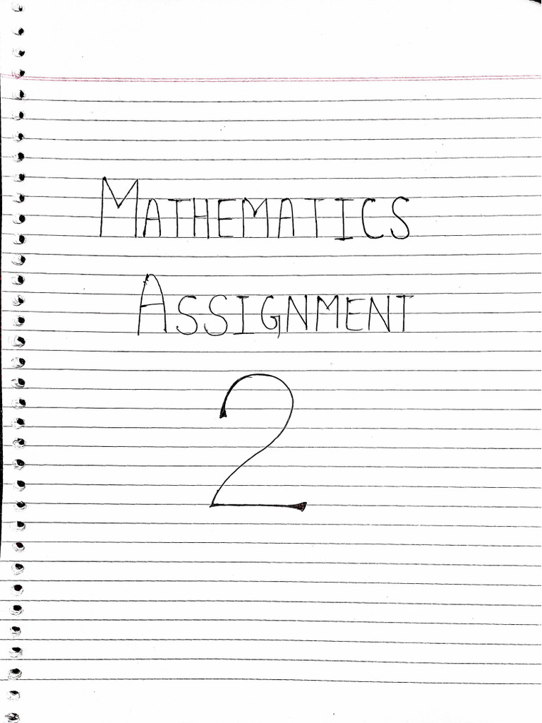Maths Assignment 2 & 3 Complete | PDF