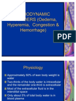 Hemodynamic disorders: edema, hyperemia, congestion & hemorrhage