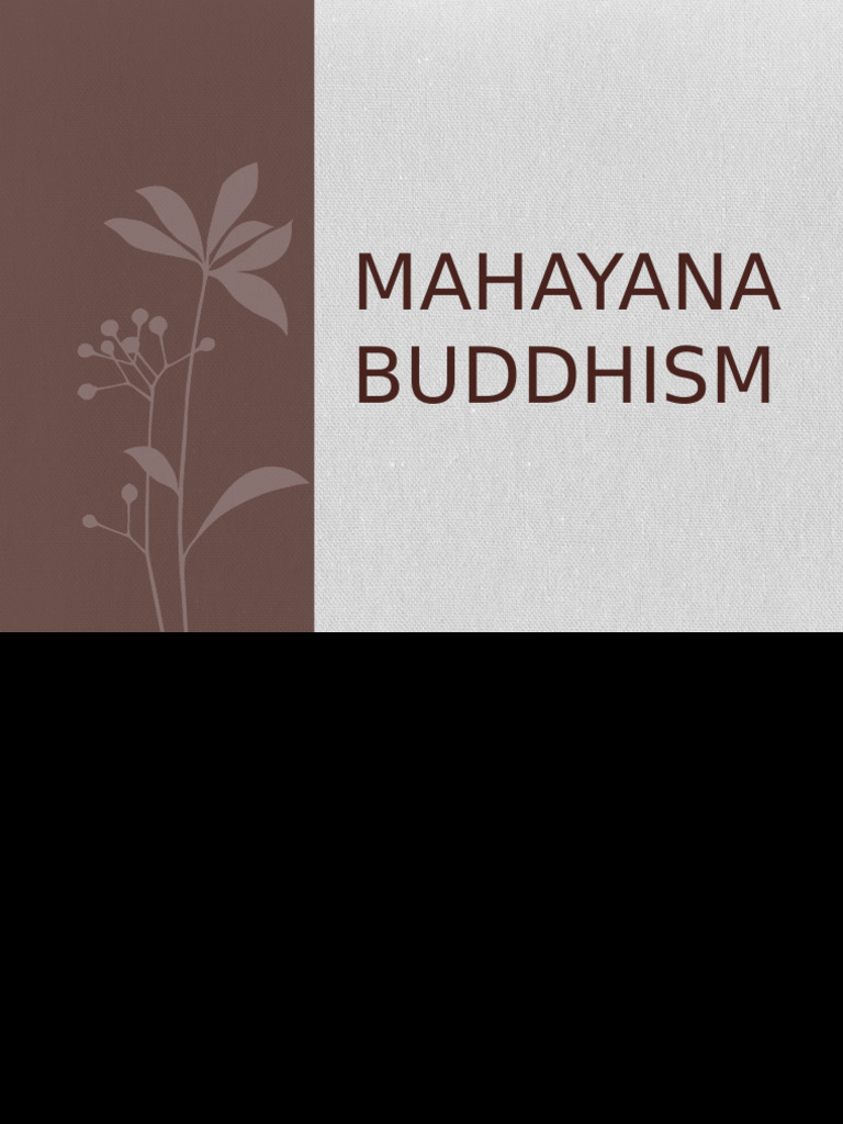 Overview of Mahayana Buddhism | PDF | Mahayana | Bodhisattva