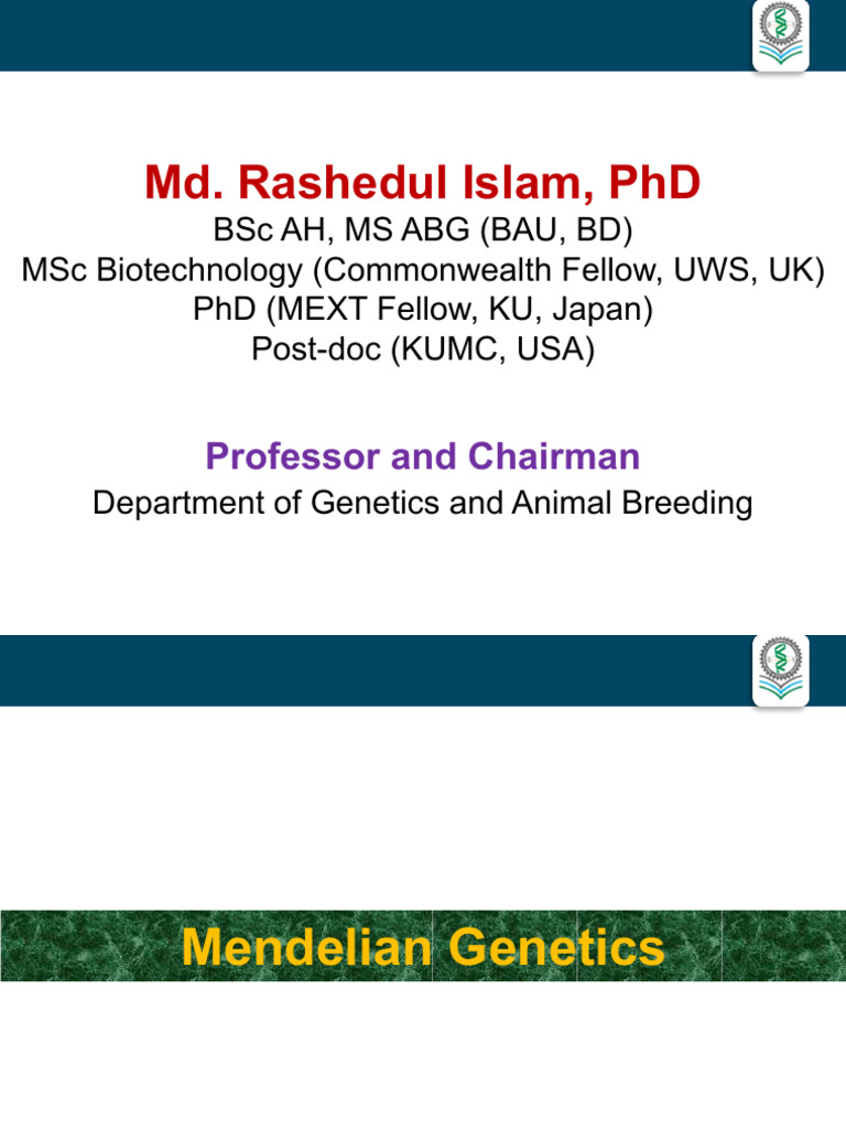 1.Dr. Islam - Mendelian Genetics | PDF | Genetics | Gene