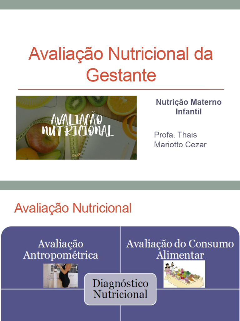 Aula 4 - Avaliação Nutricional Da Gestante | PDF | Gravidez | Remédio