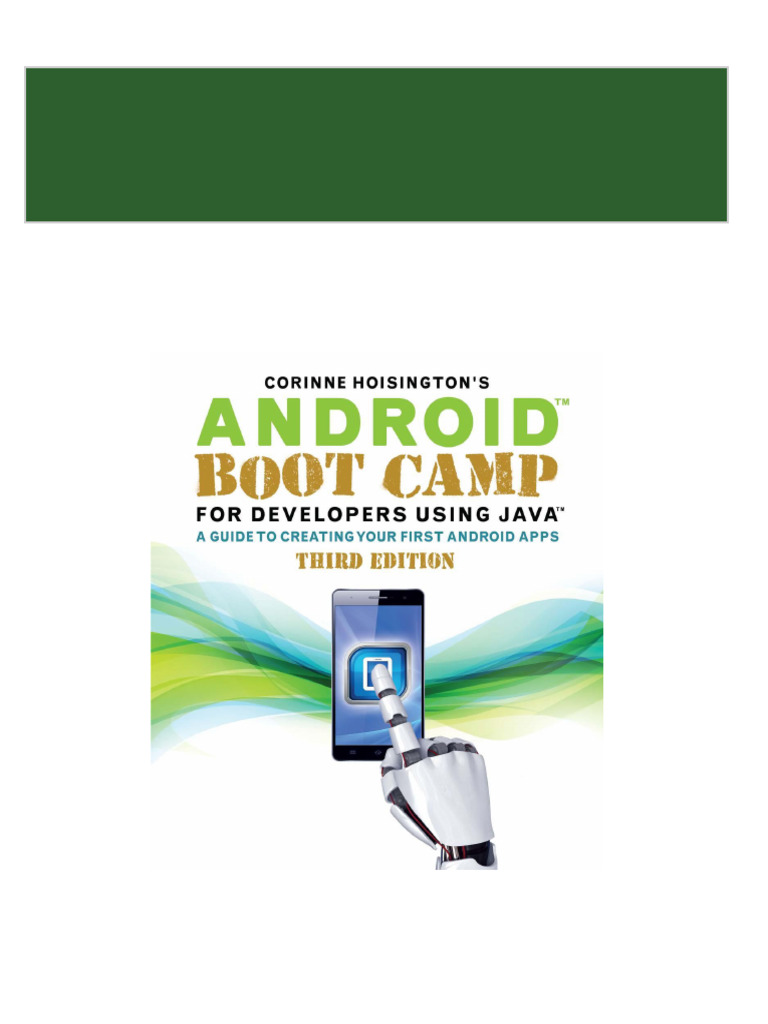 Android Boot Camp for Developers Using Java A Guide to Creating Your ...