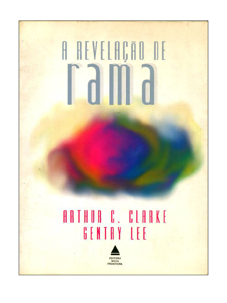 Arthur C. Clarke - A Revelação de Rama - Arthur C. Clarke | PDF ...