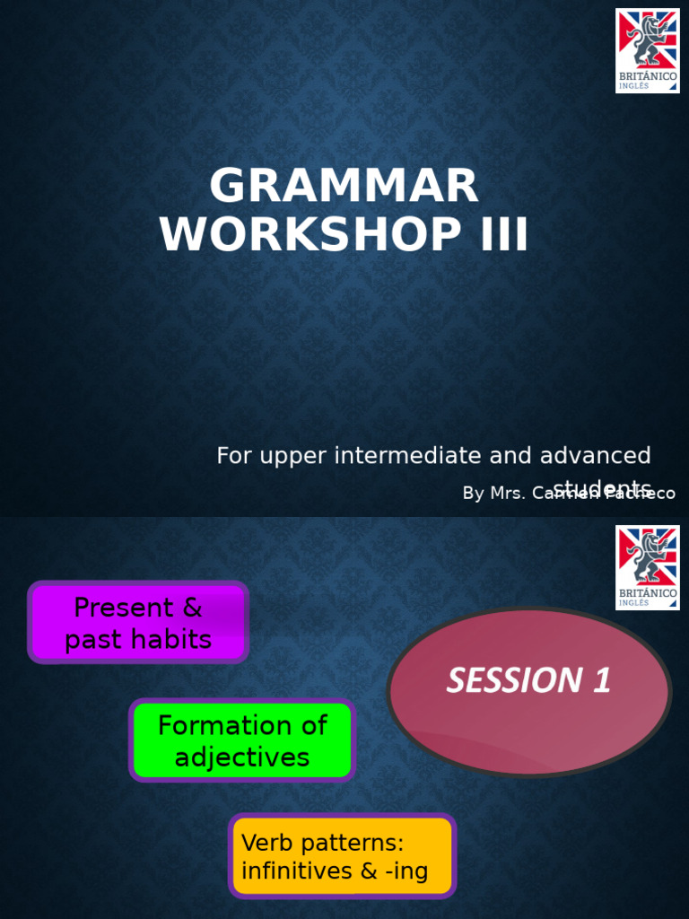 Advanced Grammar Workshop: Adjectives & Verb Patterns | PDF | Adjective ...