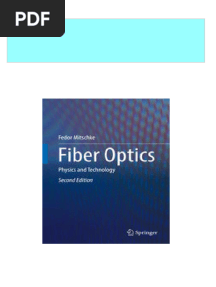 Download ebooks file Fiber Optics Physics and Technology 2nd Edition Fedor Mitschke (Auth.) all chapters
