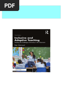 Download Inclusive and Adaptive Teaching; Meeting the Challenge of Diversity in the Classroom; Third Edition Peter Westwood ebook All Chapters PDF