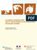 La Justice Transitionnelle: Une Voie Vers La Réconciliation Et La Construction D'une Paix Durable