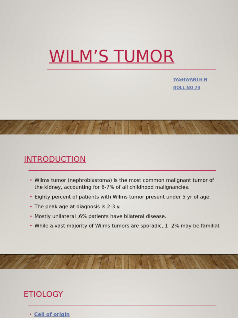 Pediatrics Wilms Tumor | PDF | Cancer | Human Diseases And Disorders