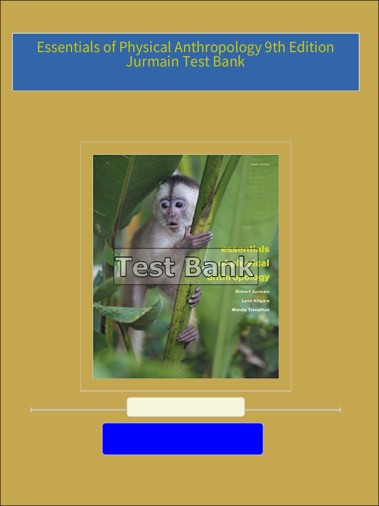 Complete download of essentials of physical anthropology 9th edition