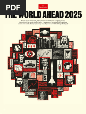 The Economist - The World Ahead 2025 - The Economist | PDF