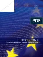 Europe 2020: A Europe Strategy For Smart, Sustainable and Inclusive Growth.