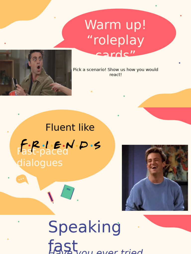 Fluent like friends - day 6 | PDF | Human Communication