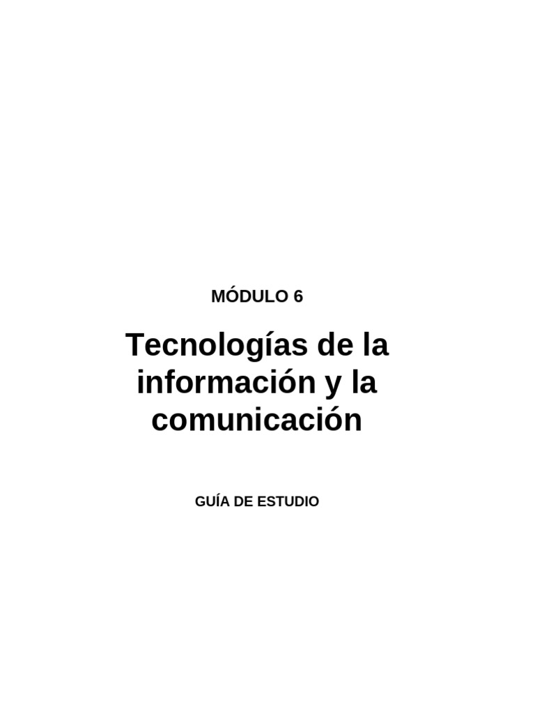 Guía de Estudio: Módulo 6 TIC | PDF | Red mundial | Internet y web