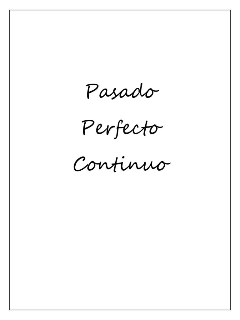 Guía del Pasado Perfecto Continuo | PDF | Verbo | Sintaxis