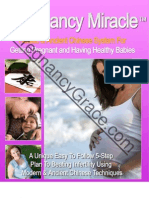 Pregnancy Miracle - Holistic and Ancient Chinese System For Getting Pregnant and Having Healthy Babies