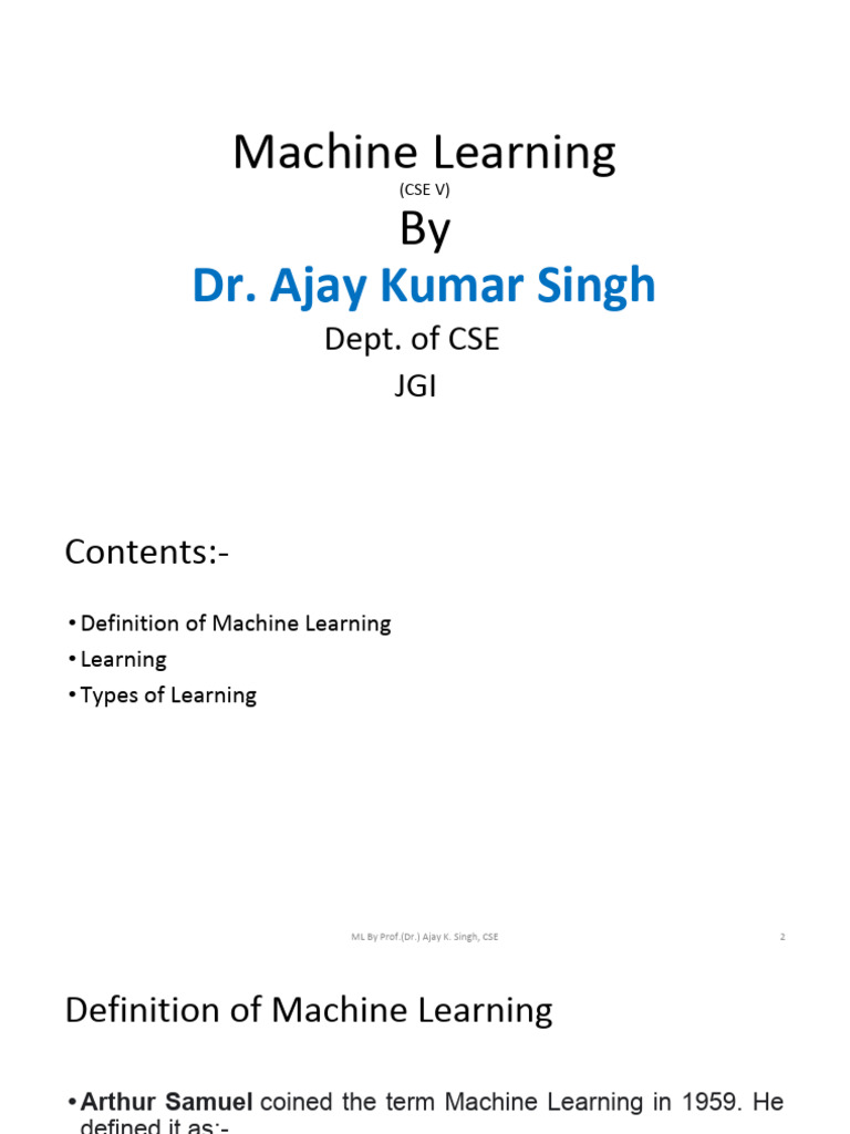 Machine Learning By: Dr. Ajay Kumar Singh | PDF | Machine Learning ...