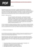 CAUSAS DOS PROCESSOS DE DETERIORAÇÃO DAS ESTRUTURAS DURANTE A CONSTRUÇÃO