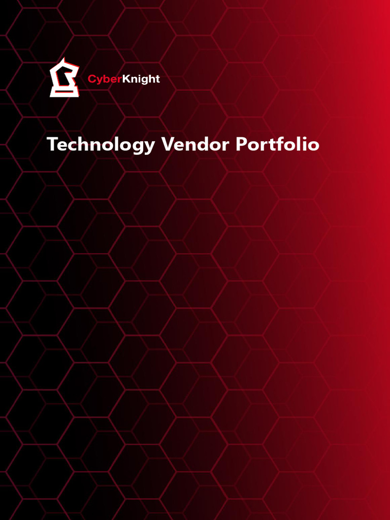 Cyber Knight Technology Vendor Portfolio | PDF | Security | Computer ...