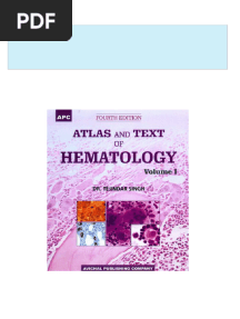 Atlas and Text of Hematology Vol 1 and 2 4th Edition Tejindar Singh 2024 scribd download